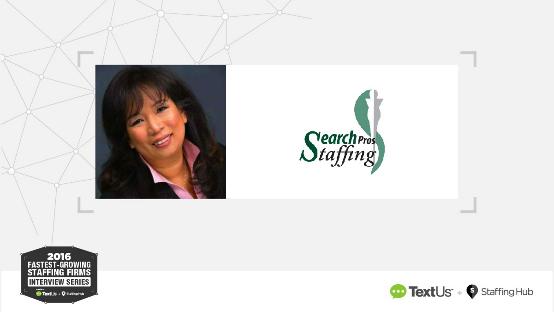 Fastest-Growing Staffing Industry Executive Interview: Myla Ramos, CEO of SearchPros Staffing