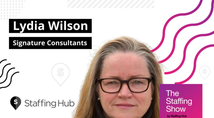 Lydia Wilson, VP of Strategy and Development at Signature Consultants, on Putting People First Life Lessons from Mary Lucas and Her Late Father About Staffing, Inspiration, and Come Back Sauce