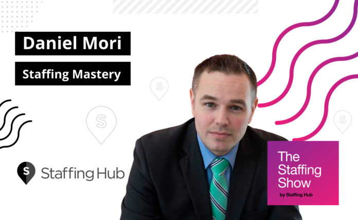 The Staffing Show - Daniel Mori The Staffing Show - Daniel Mori