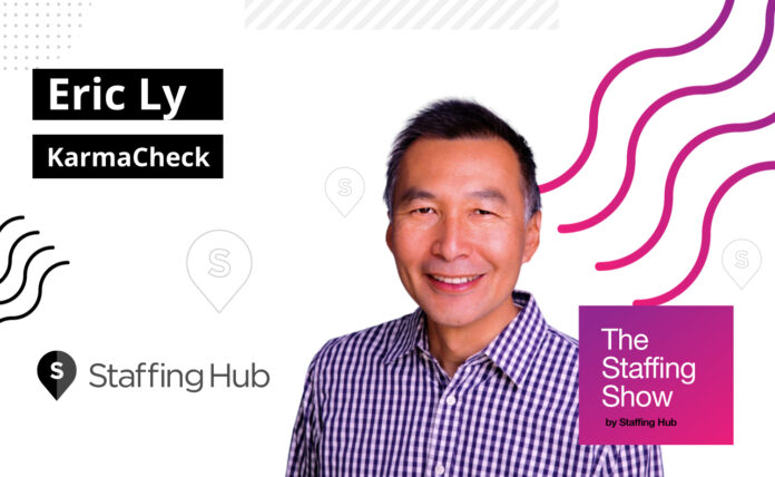 The Staffing Show -Eric Ly The Staffing Show -Eric Ly