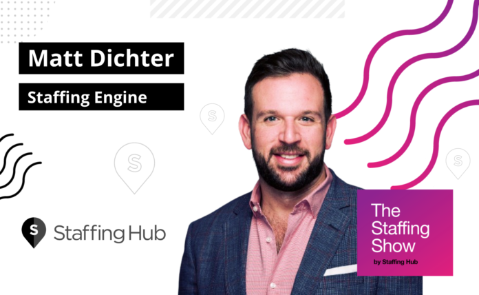 Staffing Show - Matt Dichter