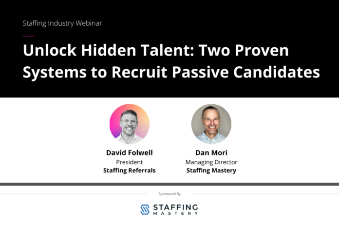 Staffing Mastery Unlock Hidden Talent Two Proven Systems to Recruit Passive Candidates (1)